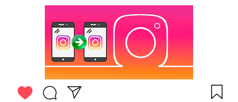 Kako prenesti Instagram na drug telefon